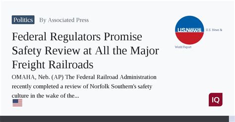 Federal regulators promise safety review at all the major freight railroads